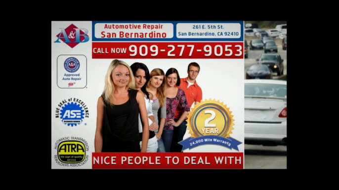 San Bernardino 909.277.9053 Auto Repair, Oil Change, Brakes