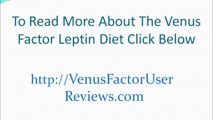 Venus Factor Leptin Diet  Venus Factor User Reviews  Best  Venus Factor Diet Plan1