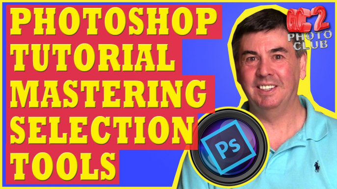 Photoshop Tutorial: Mastering Selections in Adobe Photoshop Using The Selection Tools