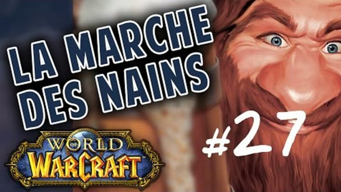 [ La Marche des Nains ] Episode 27 - Il est frais mon poisson ?