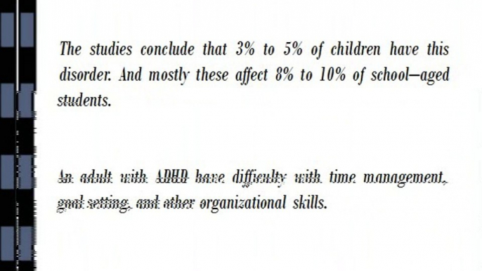 ADHD- Attention Deficit Hyperactivity Disorder