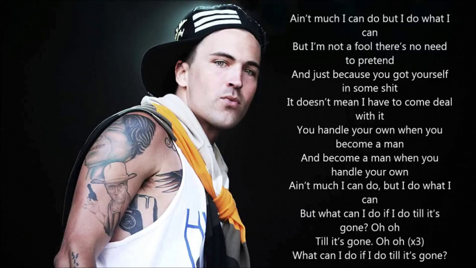 Yelawolf - Till It's Gone (Best Lyrics)