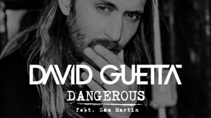 David Guetta - Dangerous (David Guetta Banging Remix) (extrait)