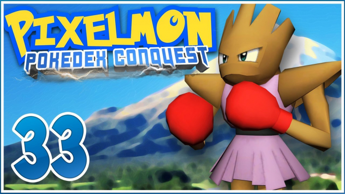 Minecraft Pixelmon PokéDex Conquest [Ep.33] - Takin' it Easy