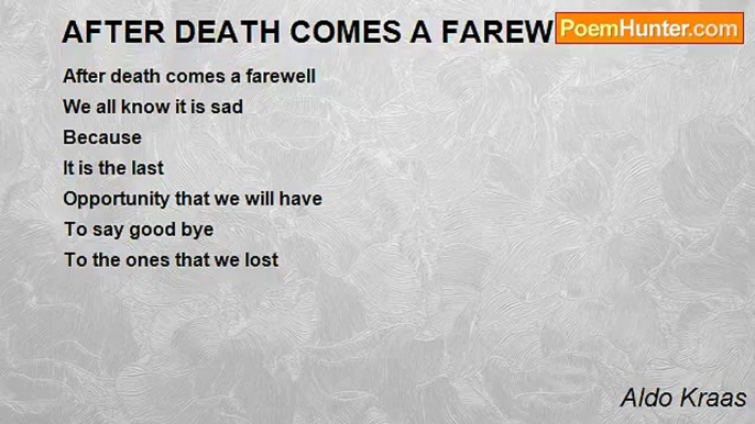 Aldo Kraas - AFTER DEATH COMES A FAREWELL