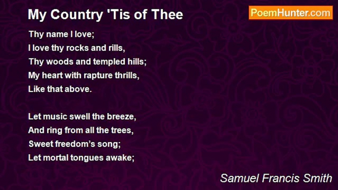 Samuel Francis Smith - My Country 'Tis of Thee