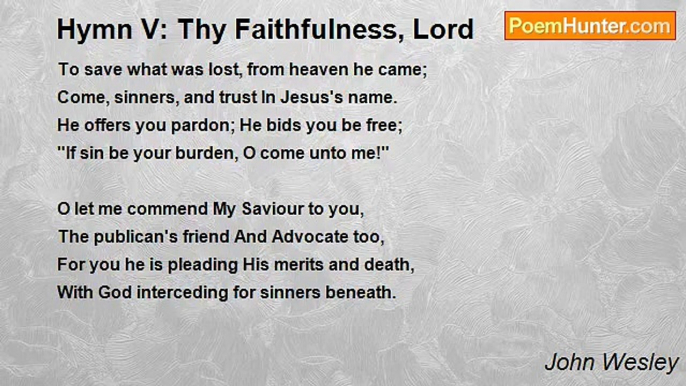 John Wesley - Hymn V: Thy Faithfulness, Lord