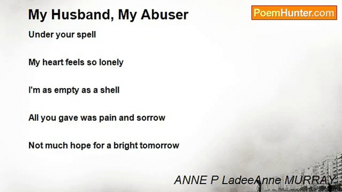 ANNE P LadeeAnne MURRAY - My Husband, My Abuser