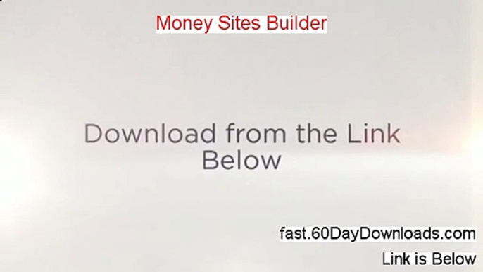 Money Sites Builder review video -legit