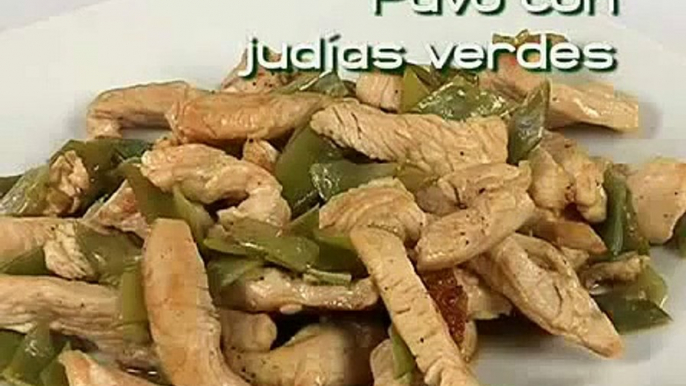 Dieta Comidas Adelgazantes, Pavo Judias Verdes, Receta