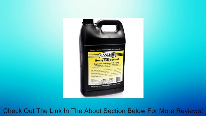 Evans Heavy Duty Thermal Coolant (HDTC) 4-Gallons Review