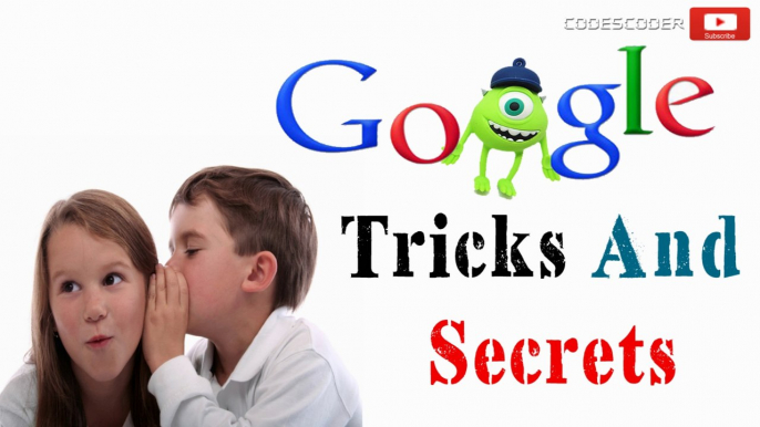 Google Tricks and Secrets You Need to Know