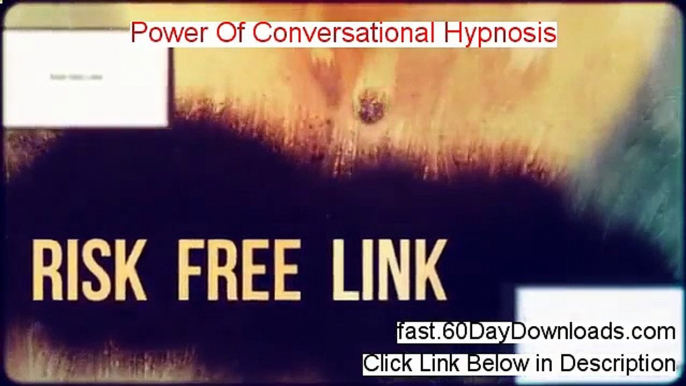 Power Of Conversational Hypnosis - Power Of Conversational Hypnosis