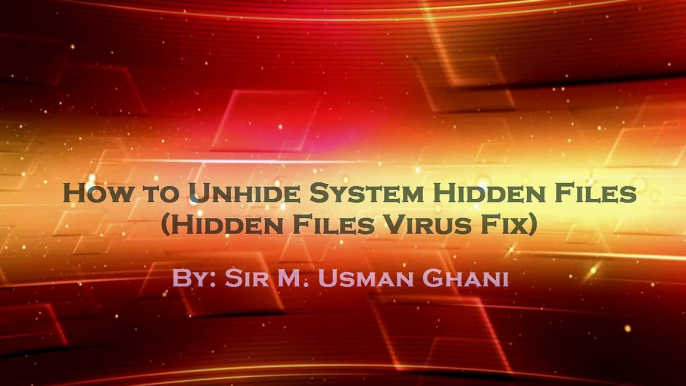 How to Unhide System Hidden Files in USB - Hidden File Virus Fix