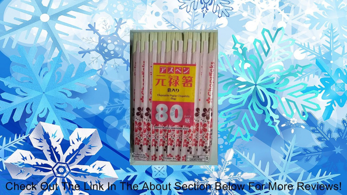 Disposable Poplar Chopsticks (Bag of 80 Pairs) Review