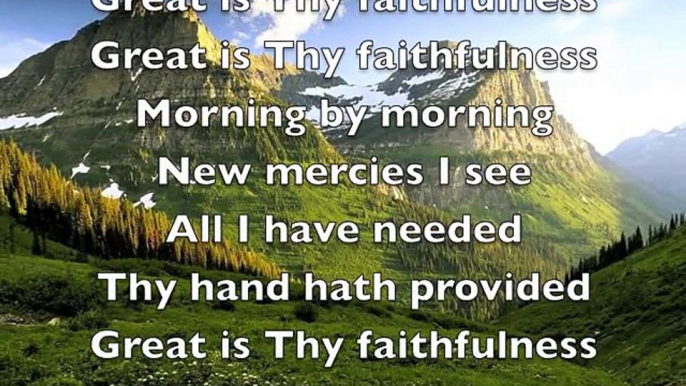 Great is thy faithfulness