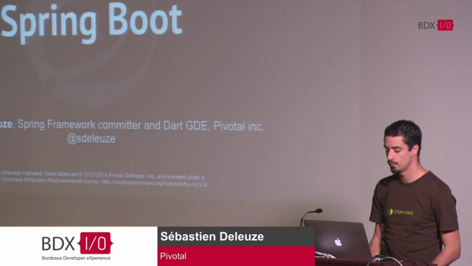 BDX I/O - Sébastien Deleuze "Spring Boot" - 17/10/2014 #SDBX4