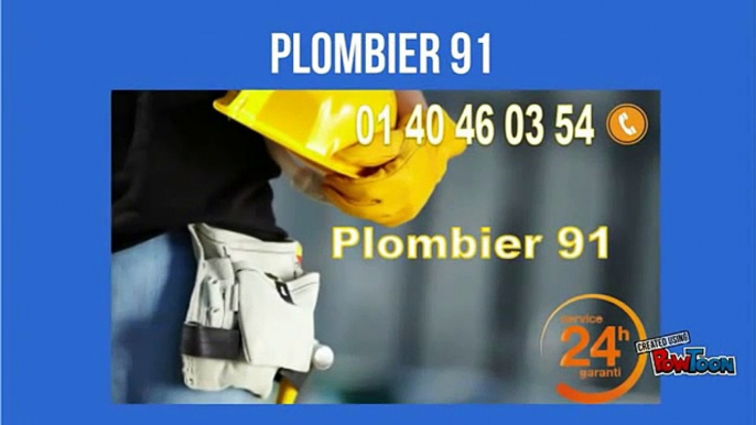 Plombier 91 - Tél :01 40 46 03 54