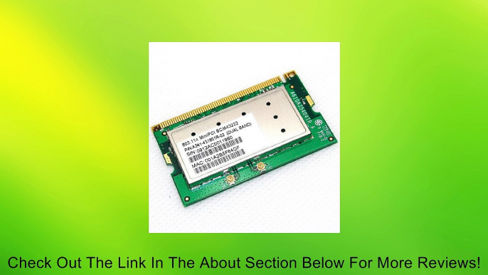 Broadcom 4322 MINI PCI MIMO Wifi Wireless N Card Dual Band 2.4Ghz / 5Ghz 802.11a/b/g/n A241-431801R-02 BCM43222 300Mbps Review