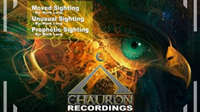 RFD009_Prophetic Sighting (Original Mix) Mark Loop_Chauron Recordings