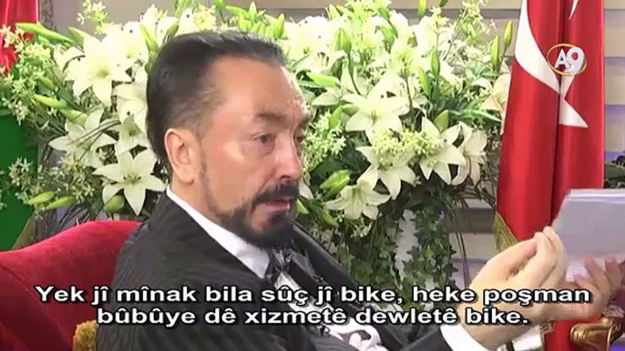 Adnan Oktar: ji darvekirina Seyyîd Riza pir aciz bûm.