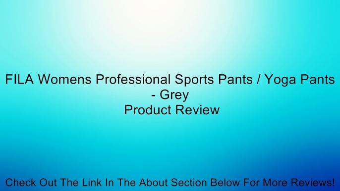 FILA Womens Professional Sports Pants / Yoga Pants - Grey Review