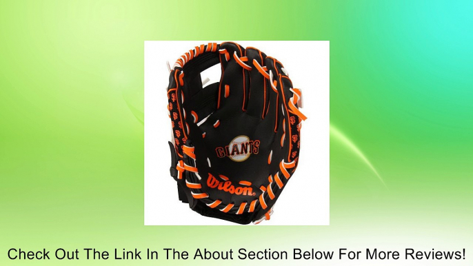 MLB Wilson San Francisco Giants Youth Team T-Ball Glove Review