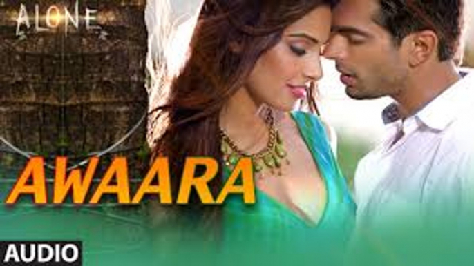 'Awaara' FULL AUDIO Song  (Alone)  Bipasha Basu  Karan Singh Grover