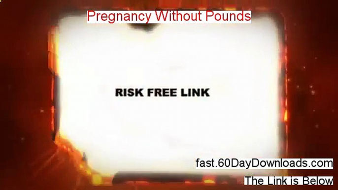 Pregnancy Without Pounds Coupon Code - Pregnancy Without Pounds Reviews