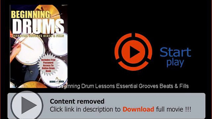 Download Beginning Drum Lessons Essential Grooves Beats & Fills Movie Online