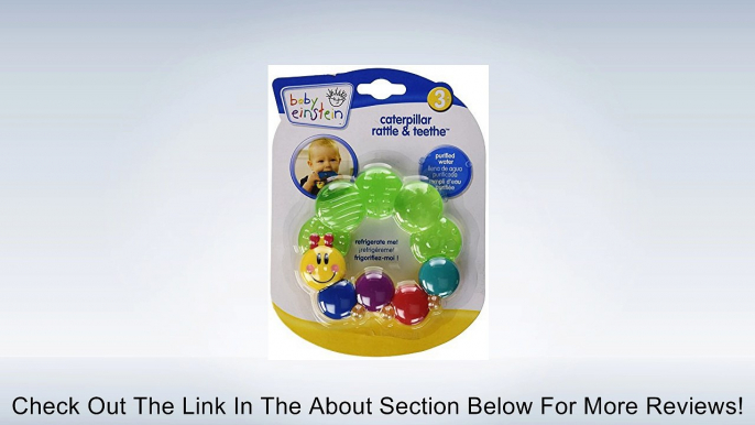 Baby Einstein Rattle and Teethe, Caterpillar Review