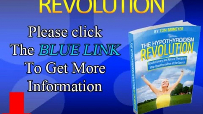 Hypothyroidism Revolution - How to Cure Hypothyroidism Naturally