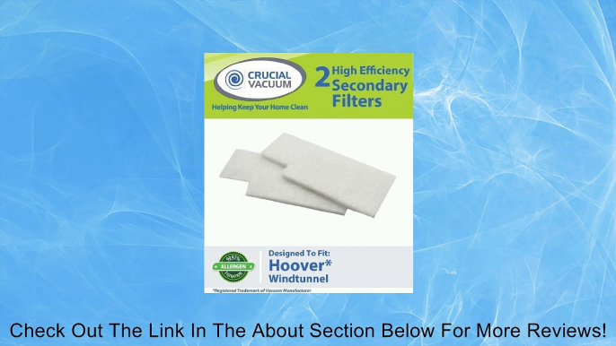 2 Hoover WindTunnel Secondary Filters Fit Hoover Tempo Widepath and Fold Away Vacuum Cleaners; Compare to Hoover Filter 38765-019, 38765019, 38765023, 38765-023; Engineered & Manufactured By Crucial Vacuum Review