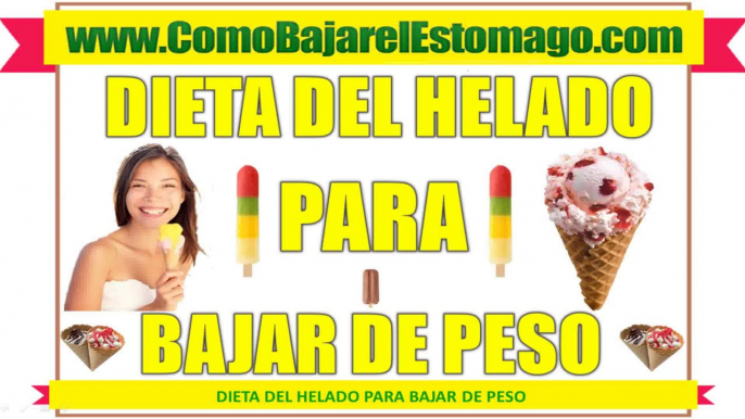 Dieta del Helado Para Bajar de Peso