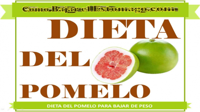 Dieta del Pomelo para Bajar de Peso