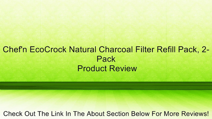 Chef'n EcoCrock Natural Charcoal Filter Refill Pack, 2-Pack Review