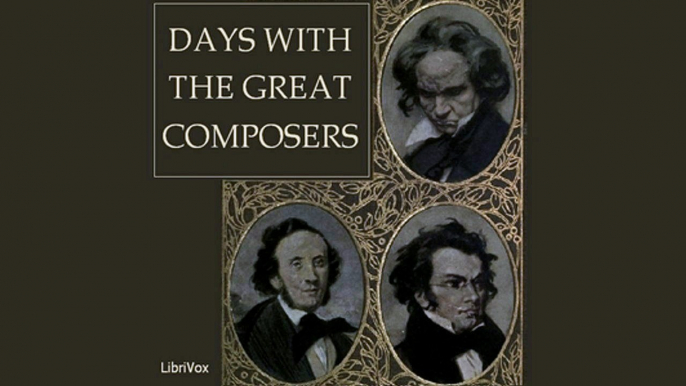 Days with the Great Composers by May Gillington BYRON | Biography | FULL AudioBook