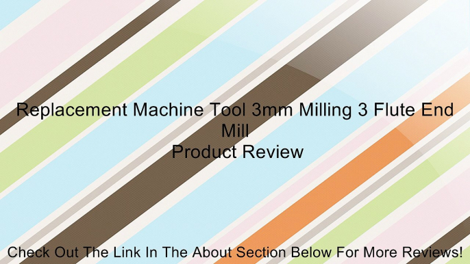 Replacement Machine Tool 3mm Milling 3 Flute End Mill Review