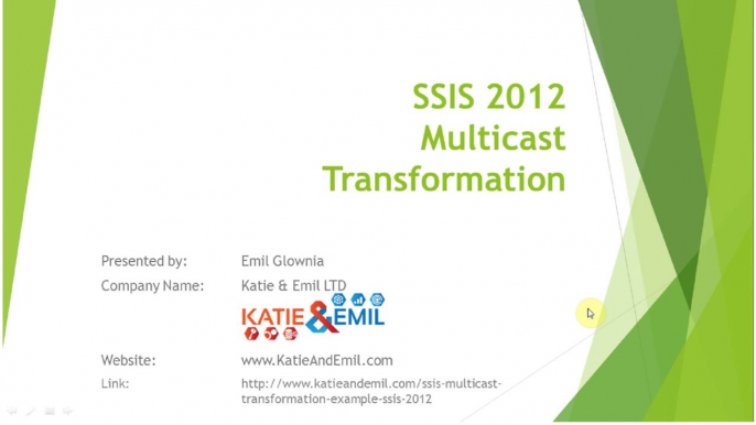 SSIS Multicast Transformation Video SSIS 2012