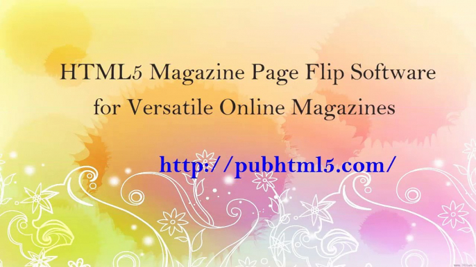 How HTML5 Magazine Page Flip Software Publish Versatile Online Magazines