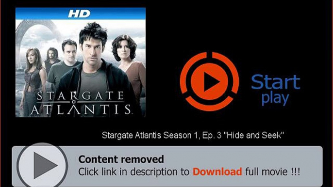 Download Stargate Atlantis Season 1, Ep. 3 "Hide and Seek" In HD, DivX, DVD, Ipod Formats