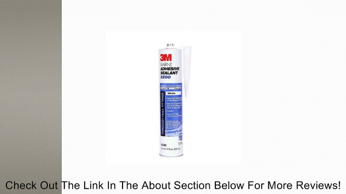 White 3M Marine 5200 Adhesive / Sealant 10 fluid ounce cartridge Review