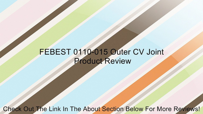 FEBEST 0110-015 Outer CV Joint Review