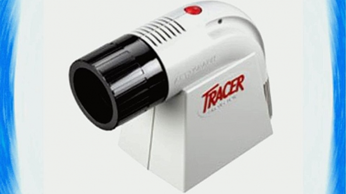 Tracer Projector-