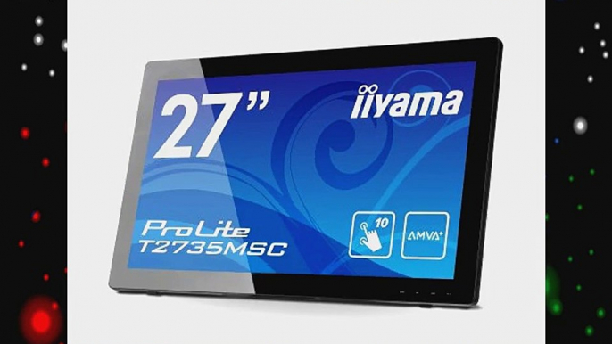 Iiyama T2735MSC-B1 Ecran PC Tactile 27 (68 cm) 1920 x 1200 Noir