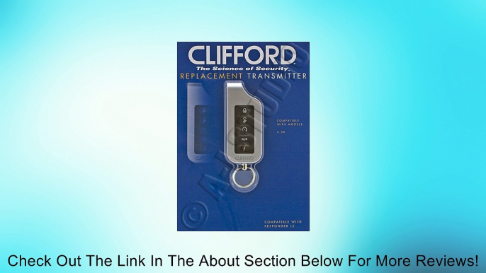 CLIFFORD 7152X Replacement Transmitter for Matrix 3.3X Companion 1Way Remote to 7251X 2 Way Remote Review