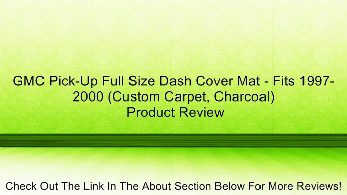 GMC Pick-Up Full Size Dash Cover Mat - Fits 1997-2000 (Custom Carpet, Charcoal) Review