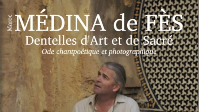 Le Chantpoète Jean Claude Cintas sur Radio Inter Maroc à propos de son livre d'art : "Médina de Fès / Dentelles d'Art et de Sacré - Ode chantpoétique et photographique"
