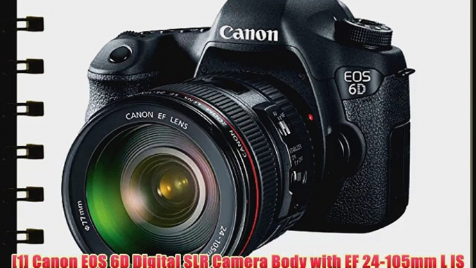 Canon EOS 6D Digital SLR Camera Body with EF 24-105mm L IS USM Lens with 500mm Telephoto Lens