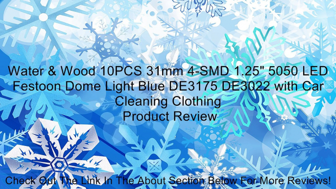 Water & Wood 10PCS 31mm 4-SMD 1.25" 5050 LED Festoon Dome Light Blue DE3175 DE3022 with Car Cleaning Clothing Review